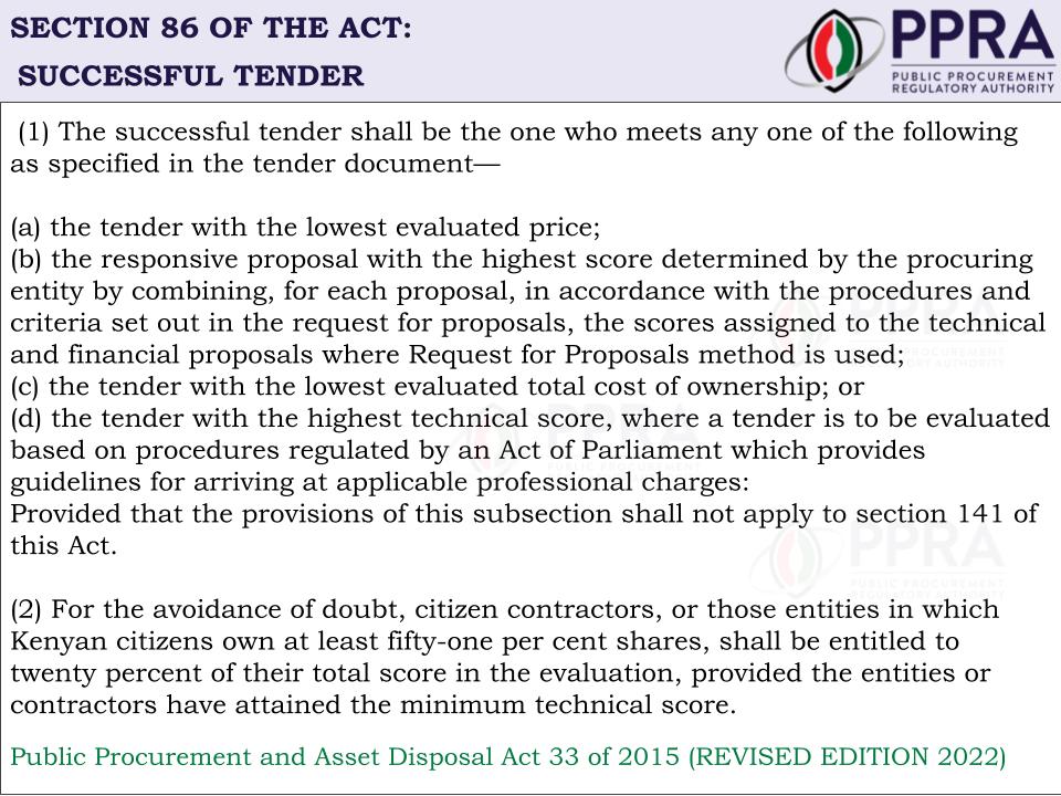 PPRAKenya's tweet photo. Section 86 of the Act: Successful Tender.
#upholdingprocurementstandards
#knowledgeonprocurement https://t.co/HtqGGV5FHP