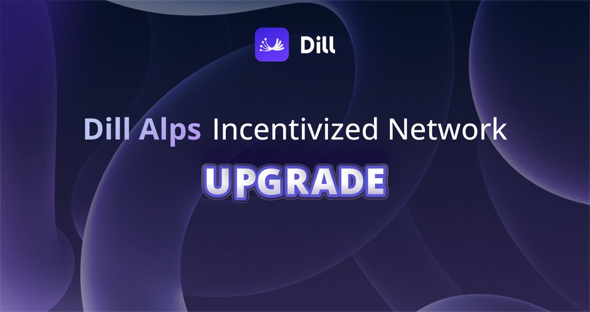Alps Testnet Upgrade
As Dill enters the final phase of the Alps incentivized testnet, we are excited to unveil a significant network upgrade that marks a major milestone. This upgrade is designed to bring enhanced features and substantial performance improvements to the network,