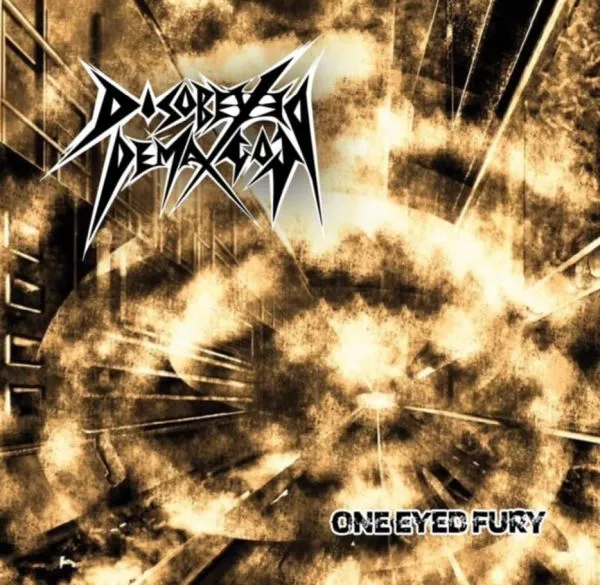 diskunionchiba's tweet photo. 【新品入荷】「DISOBEYED DEMAGOG  / ONE EYED FURY」
 東京アンダーグランド・メタル・シーンを震撼させるデスラッシュ・バンドの1stアルバム
https://t.co/GNbSjS3oTt 
DEMOLITION HAMMER、MORBID SAINTを彷彿とさせる激烈なデスラッシュ・サウンド！！！
#du入荷 #CAPTUREDRECORDS https://t.co/5O2gjzXDL0