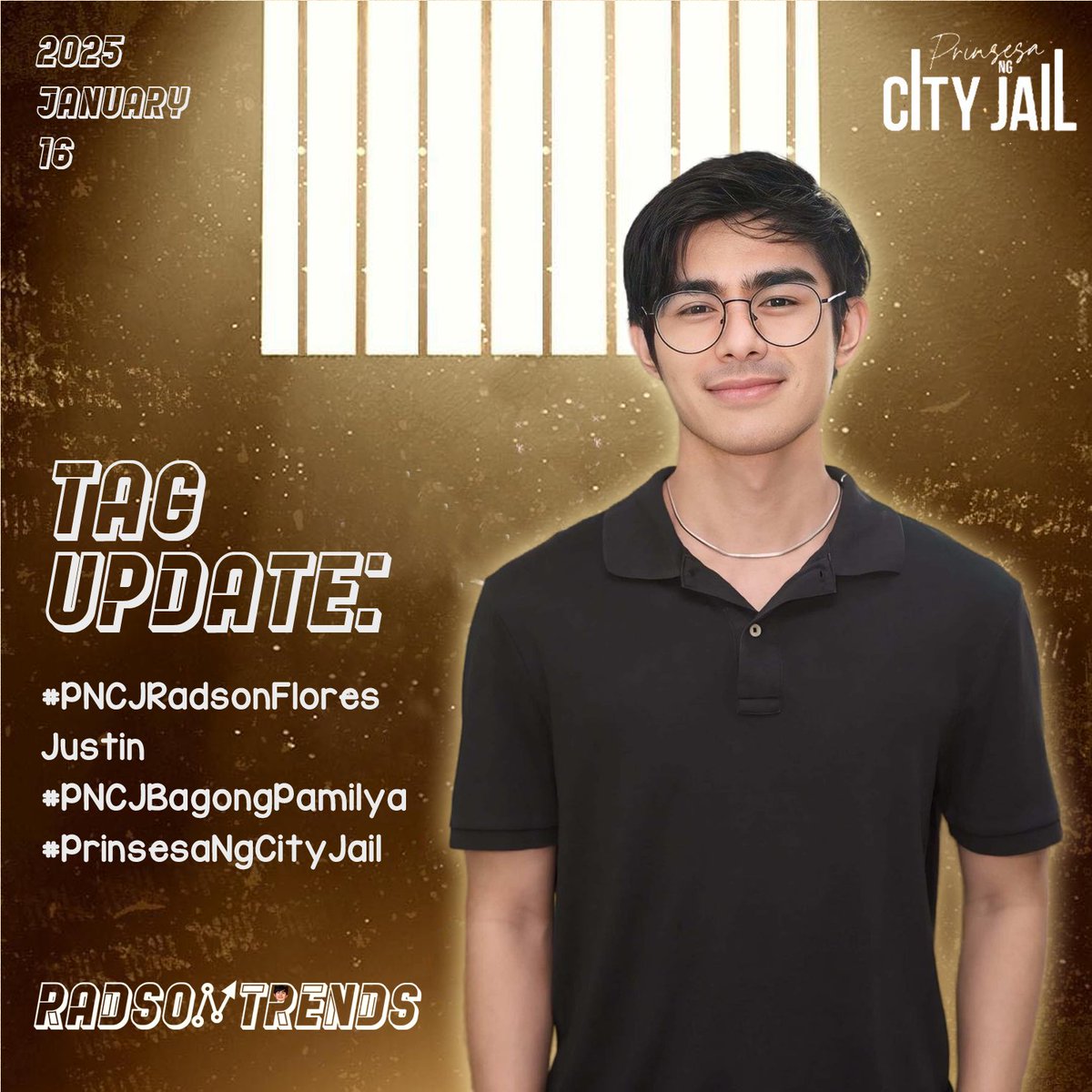 RadsonTrends's tweet photo. Masisilayan na kaya natin today si Justin?
Habol na nood na ng Prinsesa ng City Jail on GMA Afternoon Prime

Tag Update [2025-01-16]
Justin | #PNCJRadsonFlores 
#PNCJBagongPamilya

#RadsonFlores
#RadsonTrends | #RadsonKISMET
@radsonflores https://t.co/z9LDtYIWTv