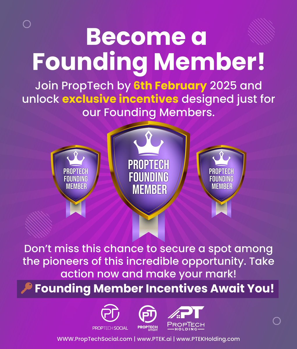 PropTechSmart's tweet image. Join PropTech by 6th Feb 2025 to unlock exclusive incentives for our Founding Members. 

Don&apos;t miss your chance to be a pioneer. Take action now! 

🌐 PTEK.ai | PropTechSocial.com | ptekholding.com  

#PropTechGroup #FoundingMember #Incentives #PTEK