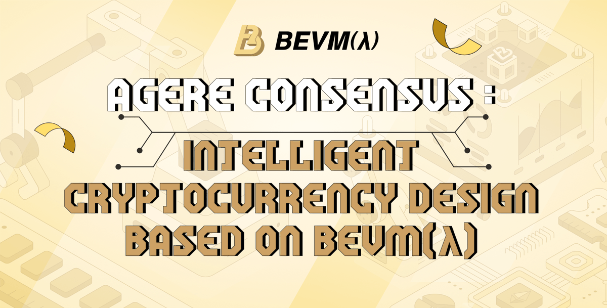 Rethinking Blockchain Design - Agere Consensus Based on BEVM(λ)💡

Misunderstood crypto design philosophies have led to energy inefficiency &amp; centralization issues. But there’s a way forward:

#AIAgent + #Bitcoin = #BitAgere

Learn #Bitcoin’s brilliance🧵bevm-blog.webflow.io/post/agere-con…