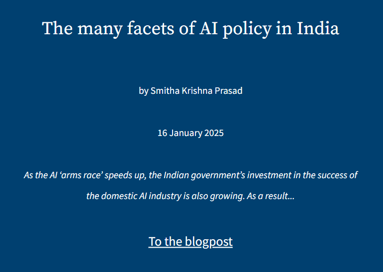 KUL_AI_SSchool's tweet photo. In previous blogposts, authors explored #AI governance approaches in the US, Latam, Africa &amp; China. In this new post, @smithakprasad discusses AI policies in #India and provides an overview of its patchwork of AI initiatives. 
Read it here: https://t.co/Bn4sbYZxTq https://t.co/vAi50Q67Ul