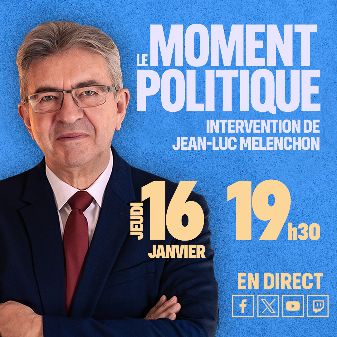 🔴 Ce jeudi 16 janvier, rendez-vous à 19h30 pour suivre en direct une conférence de Jean-Luc Mélenchon sur le moment politique.

👉 Le direct sur Youtube : youtube.com/live/NN7kUtlUX…