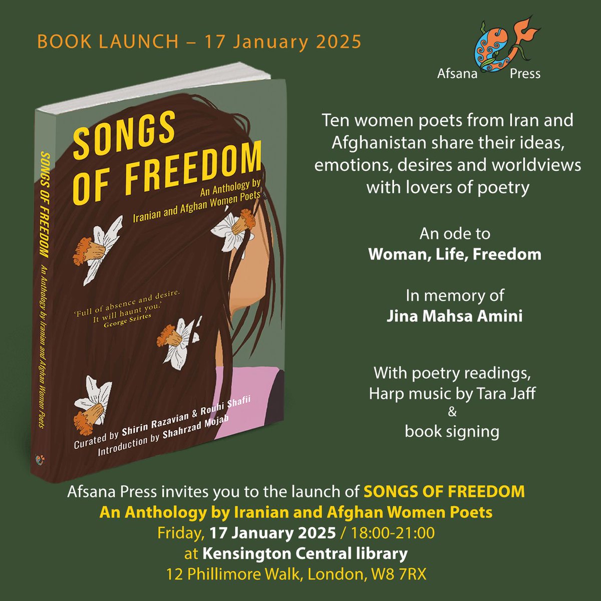 Afsana Press (@afsana_press) on Twitter photo See you all tomorrow at the festive launch of our new book SONGS OF FREEDOM
17 January 2025
18:00 – 21:00
Kensington Central library
Address: 12 Phillimore Walk, London, W8 7RX
Free Entry
For press:
publisher@afsanapress.uk See you all tomorrow at the festive launch of our new book SONGS OF FREEDOM
17 January 2025
18:00 – 21:00
Kensington Central library
Address: 12 Phillimore Walk, London, W8 7RX
Free Entry
For press:
publisher@afsanapress.uk