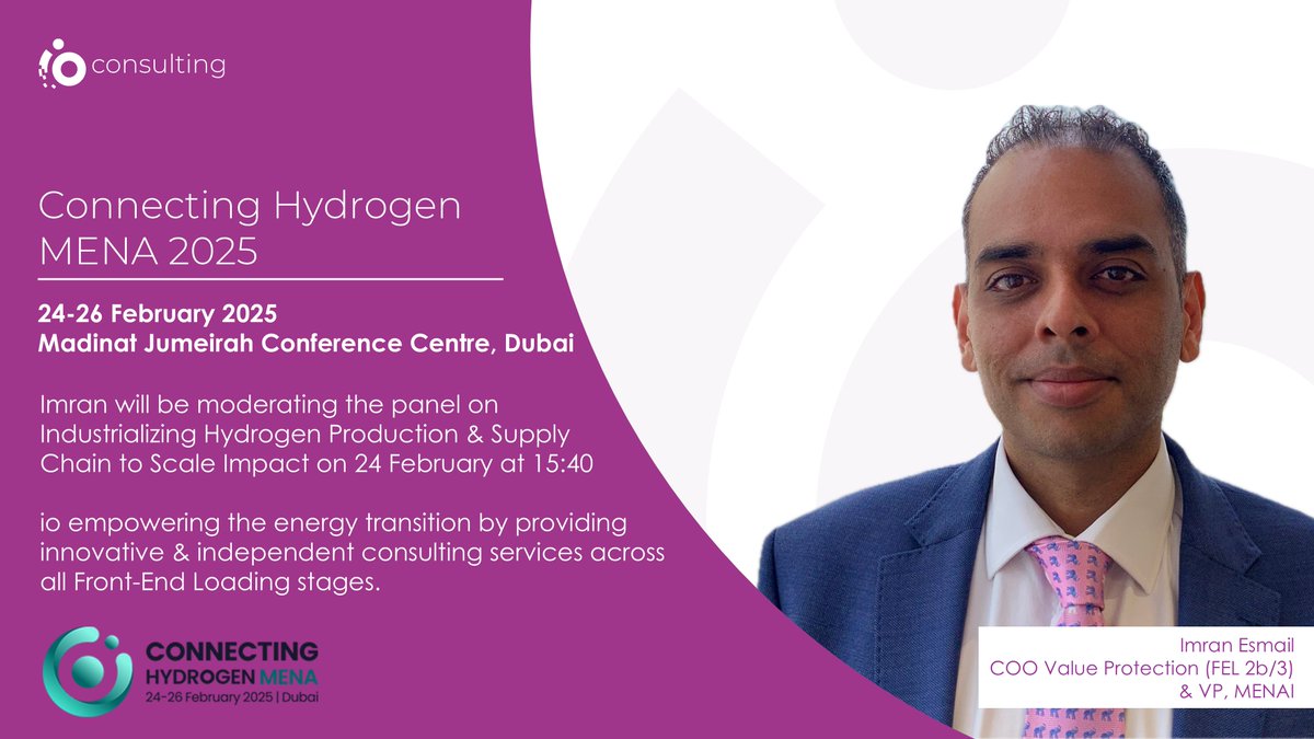 io_certainty's tweet photo. Excited to announce Imran Esmail, io’s COO Value Protection (FEL 2b/3) &amp; VP MENAI, will speak at Connecting Hydrogen MENA 2025. Imran brings 23+ years in energy, with expertise in PTX &amp; CCUS, driving forward the energy transition #GreenHydrogen #EnergyTransition #CHM2025 https://t.co/76Ysal2RpN