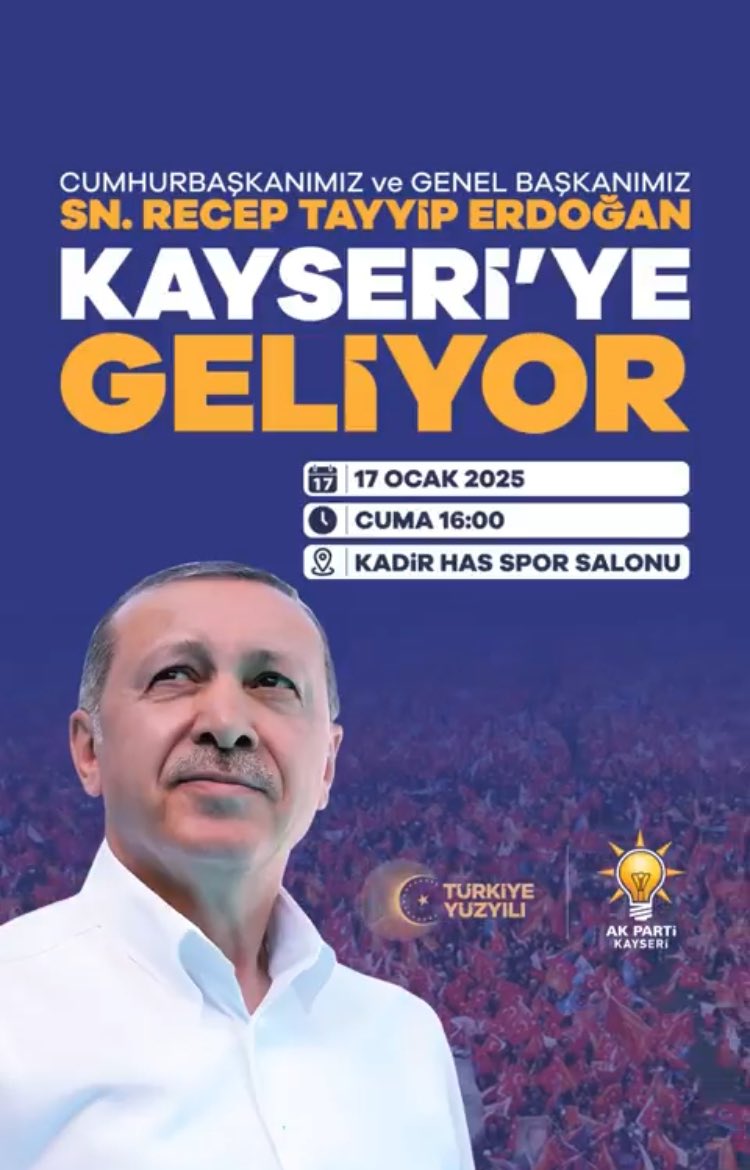 📍 Kayseri, 8. Olağan İl Kongresi

Cumhurbaşkanımız ve Genel Başkanımız Sayın Recep Tayyip Erdoğan’ın teşrifleriyle  gerçekleştireceğimiz kongremize tüm hemşehrilerimizi bekliyoruz.

📅 17 Ocak 2025 

⏰ Cuma 16:00

📌 Kadir Has Spor Salonu