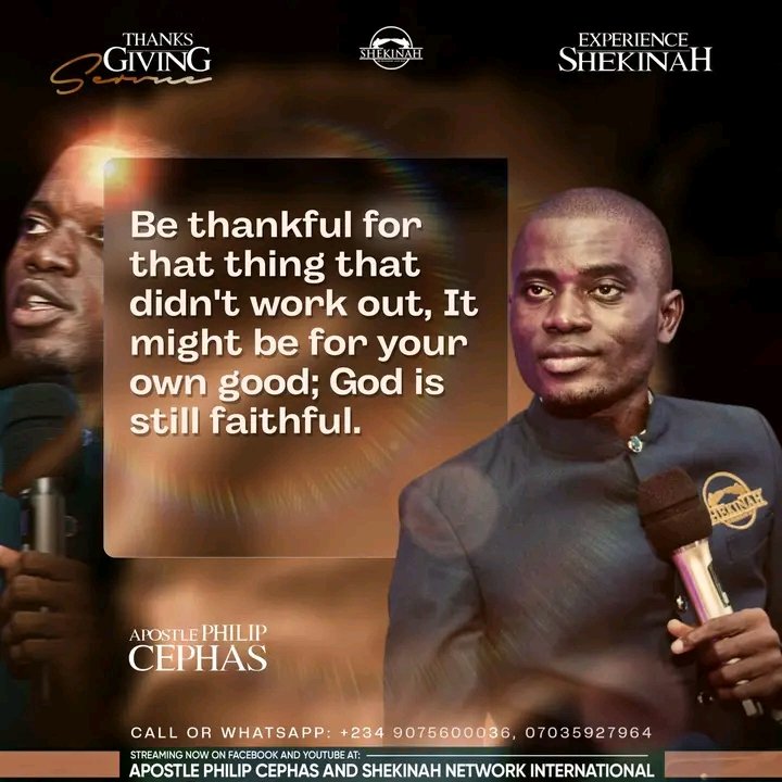 Quotes excerpts from the last Shekinah Experience (SHEKINAH JANUARY 2025 THANKSGIVING SERVICE) service with Apostle Philip Cephas

_ Apostle Philip Cephas 

#ApostlePhilipCephas
#ShekinahNetworkInternational
#Shekinah2025 #DivineHel