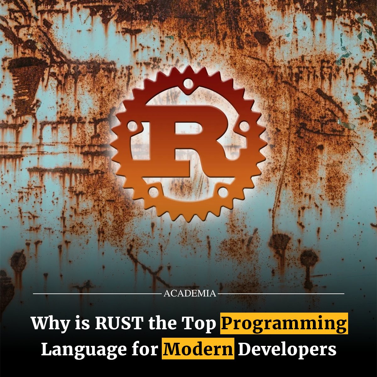 academiamag's tweet image. In the ever-evolving landscape of #ProgrammingLanguages, one language has emerged as a frontrunner for modern developers: Rust. Initially created by #Mozilla in 2010, Rust has since grown into a beloved and highly #recommended language, particularly for system-level programming.…