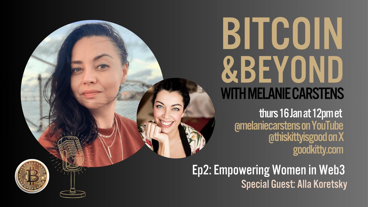 mel.btc (@melbelle_btc) on Twitter photo 🟧 Bitcoin and Beyond: Empowering Women in Web3 with @thiskittyisgood and <a href="/AllaKor1/">HeyAlla.btc</a>
Join me today on Bitcoin and Beyond with my special guest Alla Koretsy as we explore how women can thrive in the exciting world of Bitcoin, Web3, and blockchain innovation.
📅 Date: 16 Jan
⏰ 🟧 Bitcoin and Beyond: Empowering Women in Web3 with @thiskittyisgood and <a href="/AllaKor1/">HeyAlla.btc</a>
Join me today on Bitcoin and Beyond with my special guest Alla Koretsy as we explore how women can thrive in the exciting world of Bitcoin, Web3, and blockchain innovation.
📅 Date: 16 Jan
⏰