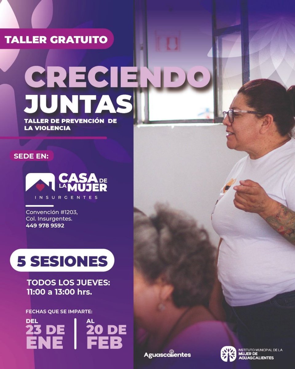 Mujeres de #Aguascalientes, las invitamos a participar en el taller de prevención de la violencia.

🗓️ Todos los jueves restantes de enero hasta el 20 de febrero.
⌚ De 11:00 a 13:00 hrs. 
📍En Casa de la Mujer Insurgentes (Convención #1203, Col. Insurgentes). 

 📱 449 978 9592