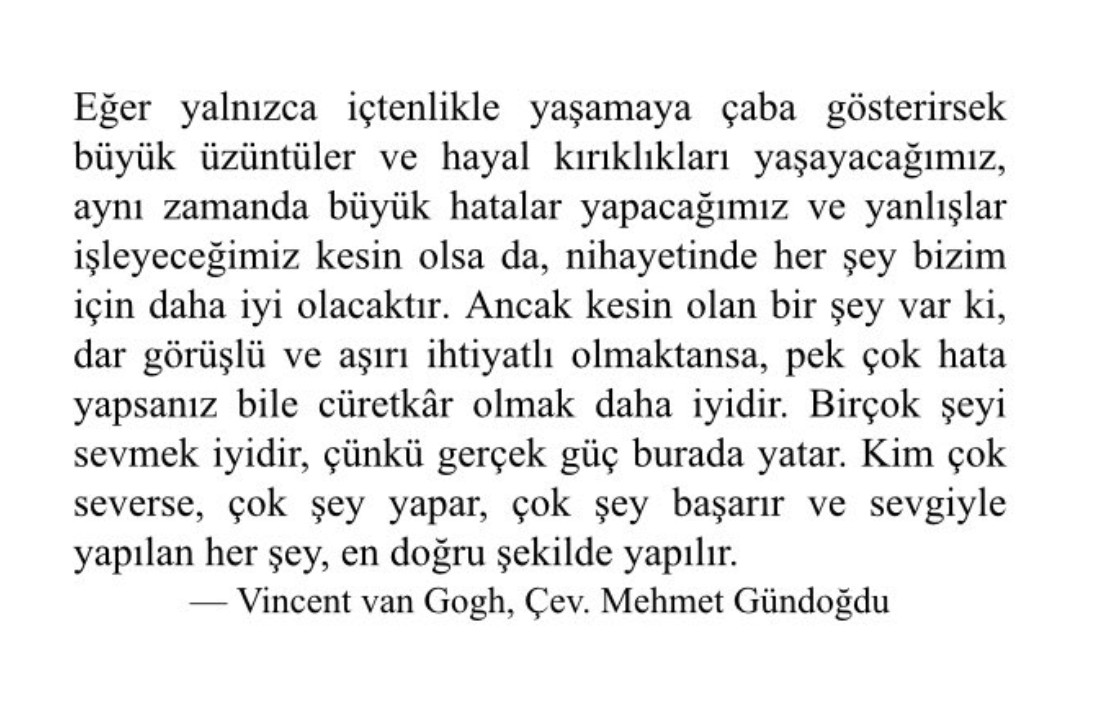 avuntusaati's tweet photo. Geçen paylaştığım Van Gogh’un mektubundan. Kim çok severse, çok şey yapar, çok şey başarır. Van Gogh’un yaratıcılığının kökenleri buradan geliyor. https://t.co/xupf0r178B