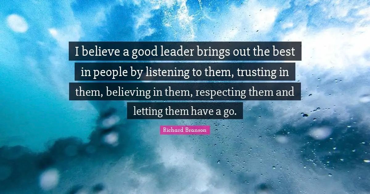 LeadToday's tweet photo. Authentic leaders believe in their people as much as themselves. https://t.co/6amYfBpYEP