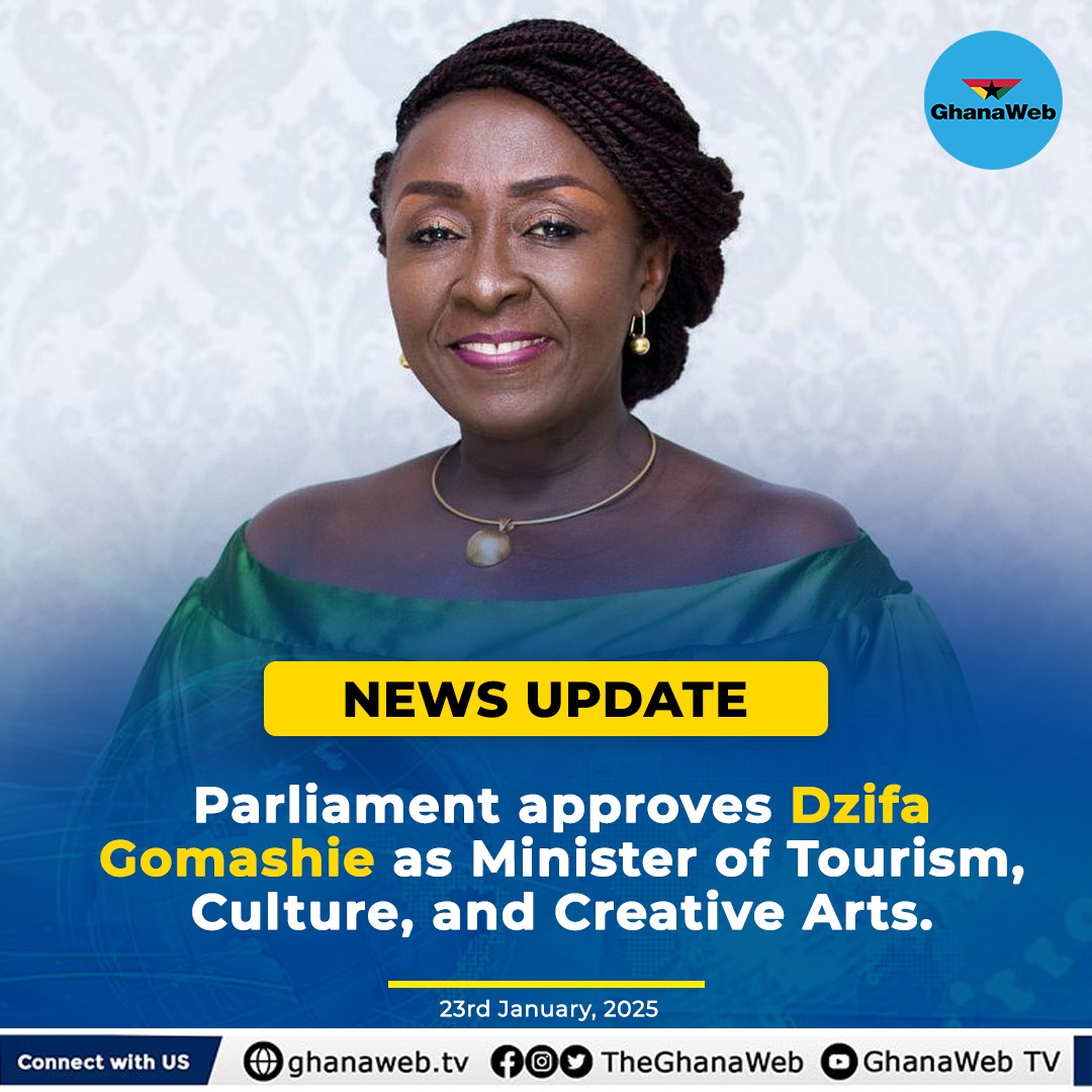 TheGhanaWeb's tweet photo. Substantive minister of Tourism, Culture and Creative Arts, Abla Dzifa Gomashie
The Member of Parliament of Ketu South, Abla Dzifa Gomashie, has been approved as the substantive Minister of Tourism, Culture and Creative Arts by parliament today, January 23, 2025.

Dzifa Gomashie appeared before the Parliamentary Appointments Committee on Wednesday, January 22, 2025, for vetting, to determine her confirmation as the substantive Minister of Tourism, Culture, and Creative Arts.

She was nominated for the position on January 16, 2025, in a statement signed by the Acting Spokesperson to the President, Felix Kwakye Ofosu.

Having served as Deputy Minister of Tourism, Arts, and Culture under the Mahama administration from 2013 to 2017, Dzifa Gomashie is also a two-term Member of Parliament for the Ketu South Constituency, where she has championed development and community empowerment initiatives.

Abla Dzifa Gomashie holds an MPhil in African Studies from the Institute of African Studies.

She earned a diploma in Theatre Arts and a bachelor's degree in Theatre Management from the University of Ghana.

#ghanaweb 
#ghanawebtv