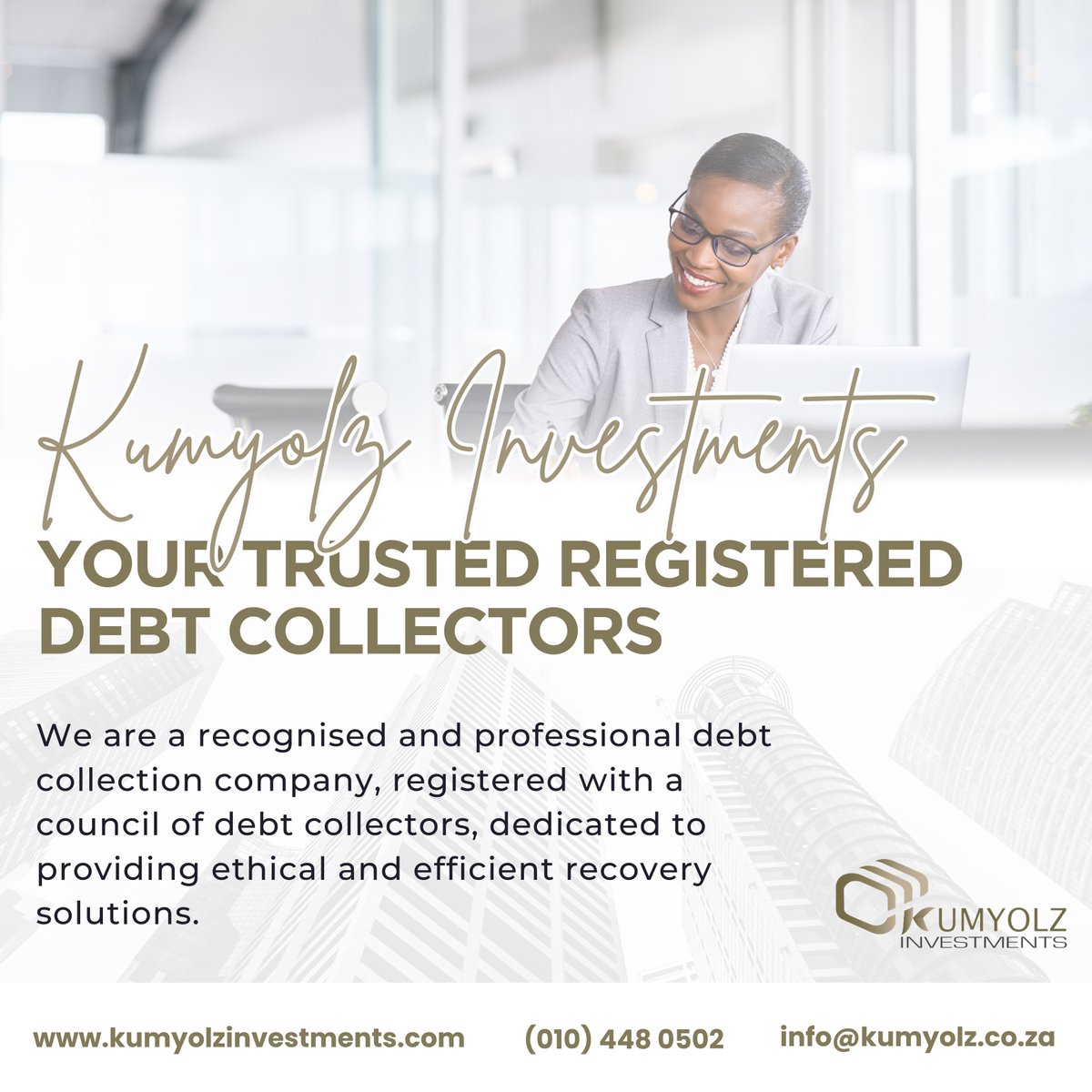 kumyolz's tweet image. 💼 Kumyolz Investments: Your trusted, registered debt collectors!

We provide ethical &amp;amp; efficient recovery solutions to help you manage unpaid debts.

📩 Learn more: kumyolzinvestments.com

#DebtCollection #EthicalSolutions #KumyolzInvestments