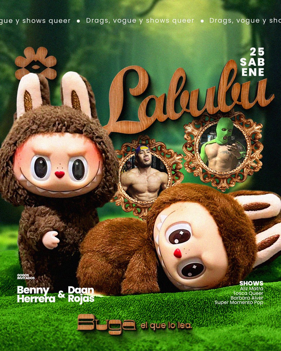 bugaqueerbar's tweet photo. CARTELERAAAAA hijaaaas este viernes Salmita Bebé y Grecia Monzón hacen pedacera y pestes en el salón en nuestra noche de ZIPOLITERAS 🫦🏝️✨ Y sábado de LABUBUS así essszzaa LABUBUS gratis para todossss 🫦✨ A RESERVAR! https://t.co/g3Jdv1B3UL