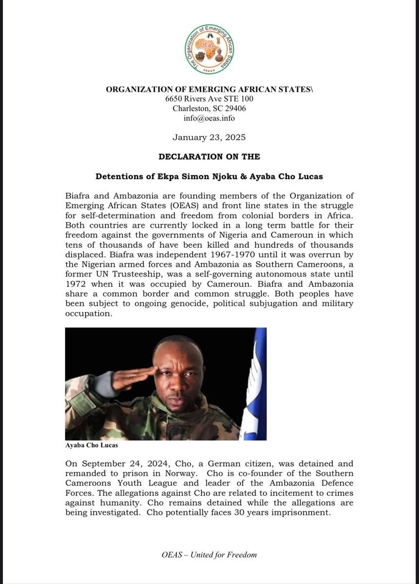 USBGovernment's tweet photo. OEAS RAISES CONCERN ABOUT DETENTION OF ACTIVISTS IN EU

Washington DC:

Biafra and Ambazonia are charter members of the Organization of Emerging African States (OEAS), an international governmental organization that promotes self-determination and the end to colonial era boundaries in Africa.

Today the OEAS has released the attached Declaration raising concerns about the continued detention in Finland and Norway of EU citizens, Ayaba Lucas Cho @ChoAyaba  and Ekpa Simon Njoku @simon_ekpa .

Norway and Finland based on representations from the serial human rights abusers, Nigeria and Cameroun, have accused Ekpa and Cho of war crimes, terrorism and crimes against humanity. Norway and Finland should be mindful that the accusers themselves are responsible for the situation in their respective countries which resulted only after decades of their ongoing oppression of the Biafran and Ambazonian peoples.

@TheAGovC @ngoziora @amba_newsline @PresSecAgovc @UN @UN_HRC @EU_Commission @iltasanomat @iltalehti_fi @yleuutiset @ESSonline @alexstubb @Ulkoministerio @PetteriOrpo @NorwayMFA @POTUS @TiborPNagyJr @mrubin1971 @DailyTimesNGR @DailyPostNGR @amnesty @AmnestyNigeria @vanguardngrnews @ICCT_TheHague @hcssnl @AfCFTA @TheAfricaReport @_AfricanUnion @SaharaReporters @SuomenKuvalehti @PoliisiHelsinki @hsfi @HelsinkiTimes @SenMarcoRubio