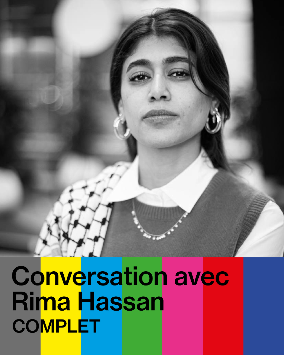 ÉVÉNEMENT COMPLET 🚨
___
Nous vous remercions pour votre enthousiasme et votre intérêt pour la conversation avec Rima Hassan, animée par Rania Madi. Cet événement, prévu le samedi 25 janvier 2025 à 19h30 à l’Auditorium du MEG, affiche désormais complet.
