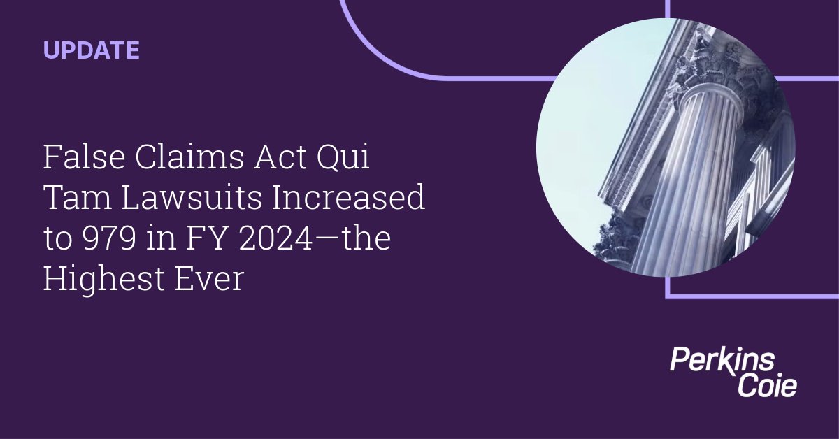 PerkinsCoieLLP's tweet image. Whistleblowers filed 979 qui tam lawsuits under the #FalseClaimsAct (FCA) in FY 2024, resulting in more than $2.9B in recoveries. This Update analyzes DOJ’s latest FCA statistics and their significance for regulated companies. bit.ly/4hrkUmH

#GovernmentContracts #QuiTam