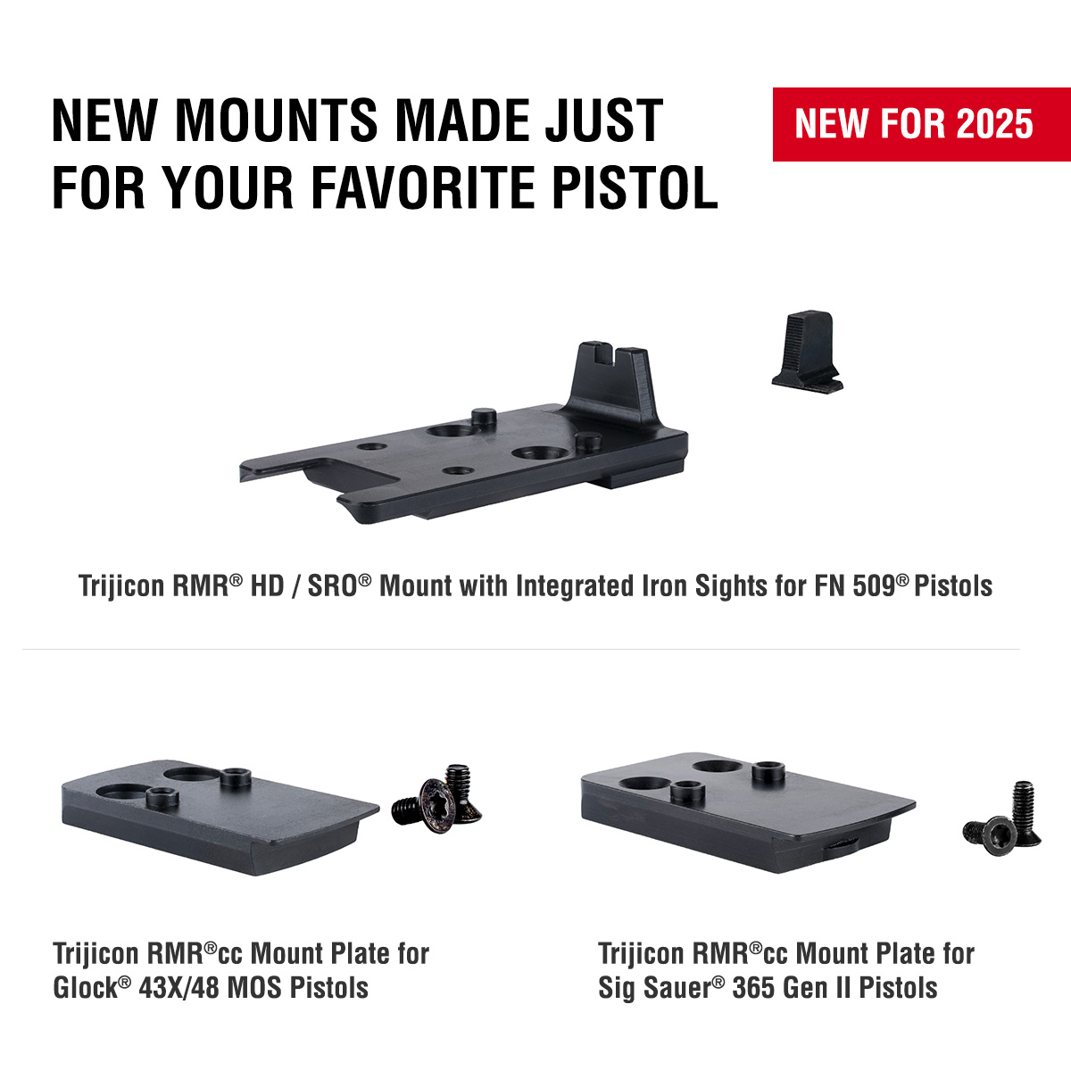 Trijicon's tweet image. NEW mounts for 2025, so you can give your favorite pistol the sight it deserves.
#RedDot #Handgun
