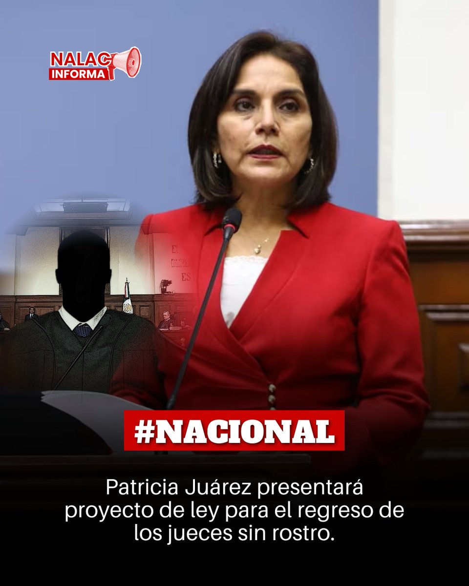 nalacperu2021's tweet photo. La congresista Patricia Juárez presentará un proyecto de ley para el regreso de los jueces sin rostro, una medida clave para enfrentar el crimen organizado sin temor. ¿Qué opinas de esta propuesta? 🤔 https://t.co/UjL1BWLel0