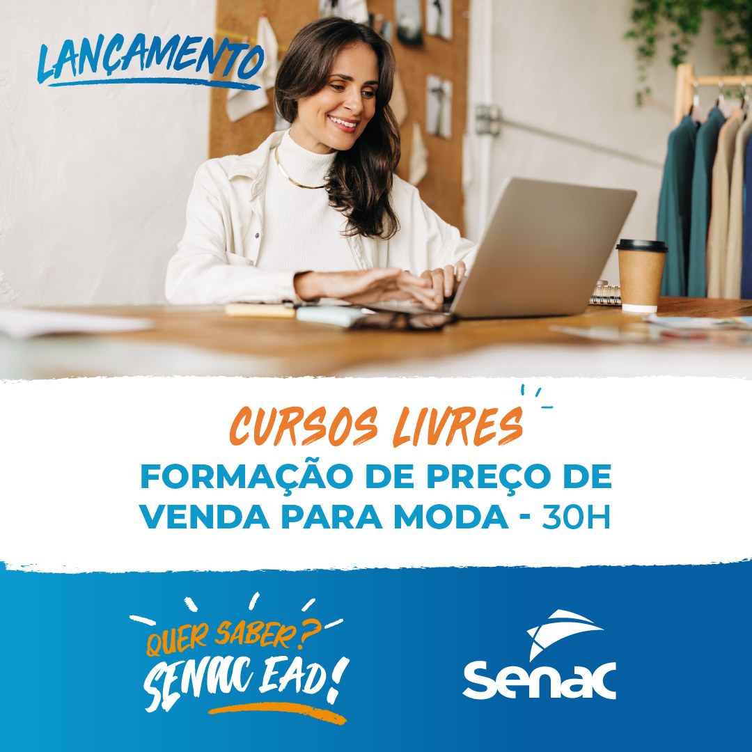 Aprimore sua atuação profissional na área de Moda, desenvolvendo competências relacionadas a análise, elaboração e execução de preço de venda. Saiba mais: bit.ly/4gL676D

#moda #designdemoda #senacead #cursolivres #cursoslivressenacead #ead #senacro #senacrondonia