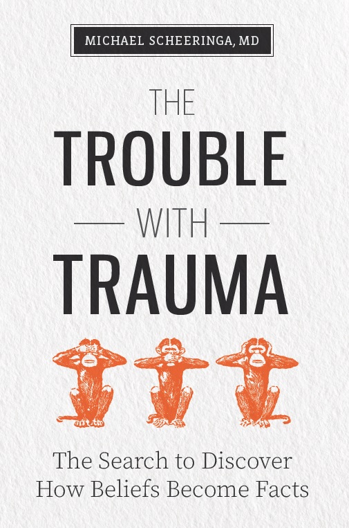 In my book, “The Trouble With Trauma,” I described the history of how, and why,  the myth of complex PTSD was created. Activists for complex PTSD succeeded “with one of the most incredible strategies in the history of psychiatry to convince much of the world that a new disorder