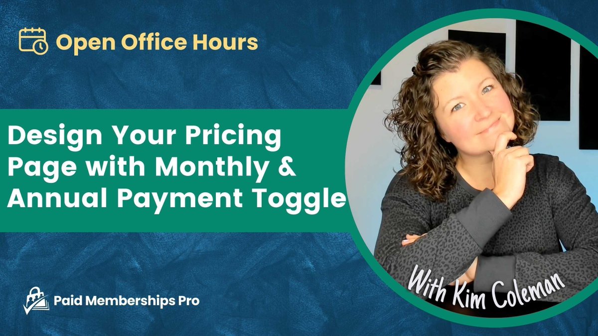 pmproplugin's tweet photo. Kim is going live in one hour! Learn how to design a user-friendly pricing page that offers both monthly and annual payment options.

https://t.co/p8wxPtg0F8 https://t.co/Y0taVgZxoZ