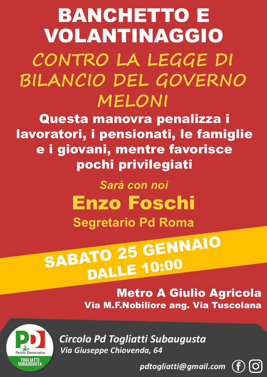 NicolaPetruzzi's tweet photo. 🗓️ Sabato 25 gennaio 2025 | ore 10:00

📍Metro “A” Giulio Agricola

🔎 Banchetto e volantinaggio contro legge di Bilancio. Sarà con noi Enzo Foschi segretario Pd Roma.

#manovrafinanziaria #manovradibilancio
@pdtogliatti  @PD_ROMA @enzofoschi https://t.co/MiTtWeaz0z