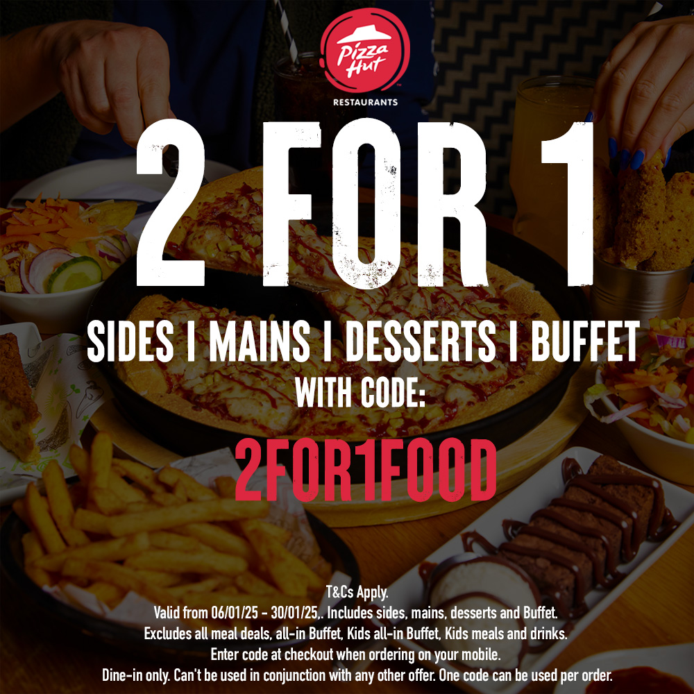 Get more for less at <a href="/pizzahut/">Pizza Hut</a>! 🍕 Take advantage of the incredible 2 for 1 deal now available on everything from sides &amp; mains, to the delicious pizza buffet 🍽️ Simply enter the code 2FOR1FOOD when ordering on your mobile. 

T&amp;Cs apply. Ask staff for further details.