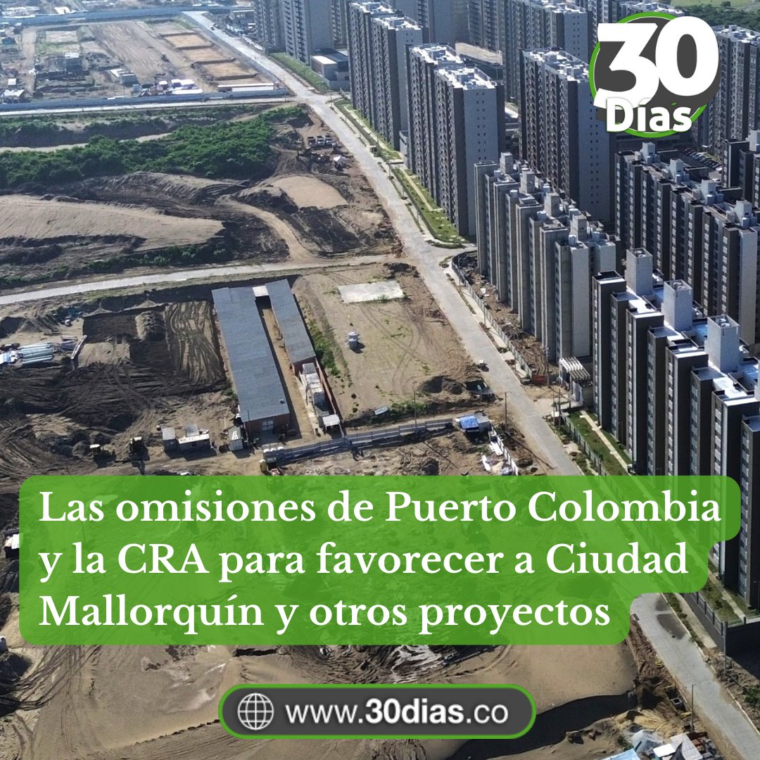 INVESTIGACIÓN 📩
Los ajustes del PBOT de .<a href="/alcaldiaptocol/">Alcaldía de Puerto Colombia</a> y el Pomca de .<a href="/crautonoma/">CRAUTONOMA</a> en 2017 fueron una jugada para favorecer proyectos urbanísticos que están dañando en el ecosistema de Mallorquín. Por los hallazgos, .<a href="/PGN_COL/">Procuraduría General de la Nación</a> presentó una acción popular.
30dias.co/las-omisiones-…