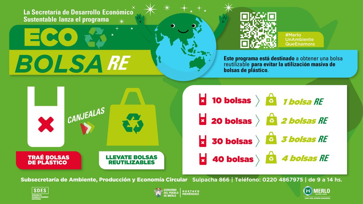 MerloGob's tweet photo. La Secretaría de Desarrollo Económico #Sustentable de #Merlo pone a disposición este programa destinado a obtener tu #BolsaReutilizable
👉De Lunes a Viernes, de 09 a 14 hs
📌Suipacha 866
📞0220-486-7975
♻️Trae bolsas de plástico para canjearlas
#MerloGob https://t.co/kUOnhhITAm
