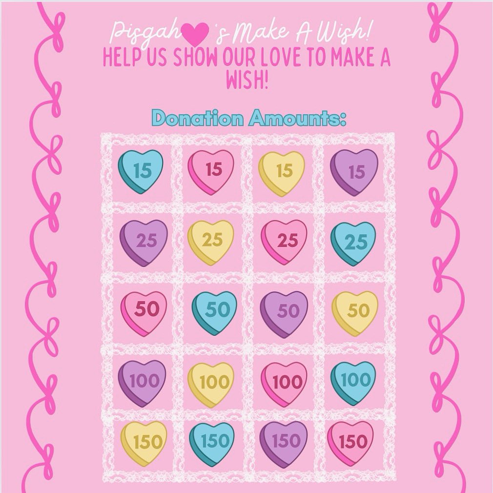 Help us show our LOVE 💗 to Make a Wish! Claim a square b/t now and Feb 28! Cash or check can be sent to the Pisgah HS front office. Checks made out to Pisgah HS. Memo- Make A Wish Donation
