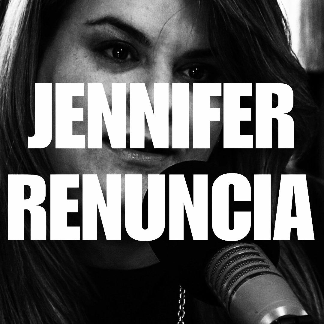 #JenniferRenuncia