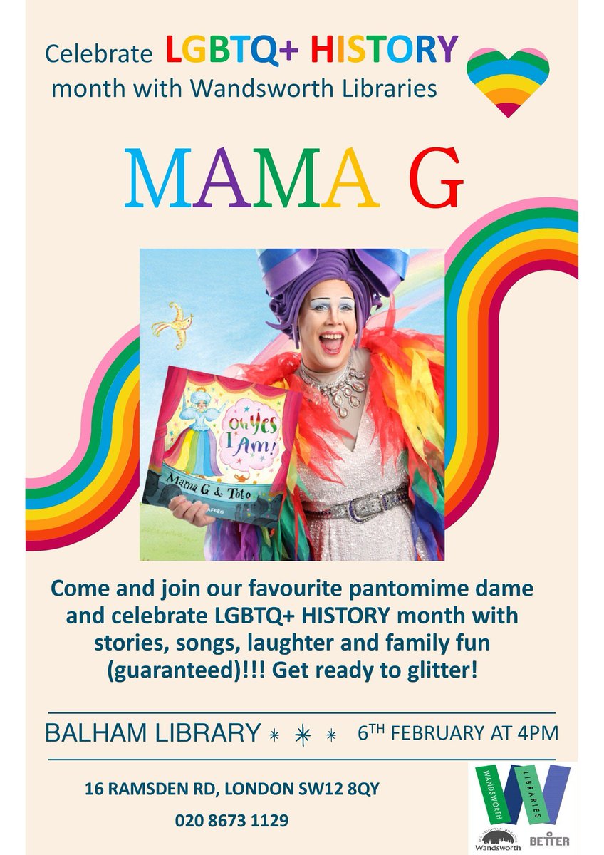 Better_Balham's tweet image. In celebration of @LGBTHM #BalhamLibrary is very excited to welcome back our favourite Pantomime  Dame @MamaGStories for a special Storytime  - an event that is guaranteed fun for all;  full of laughter, songs &amp;amp; stories!
Join us on Thursday 6 February 4pm 
@WandsworthLibs