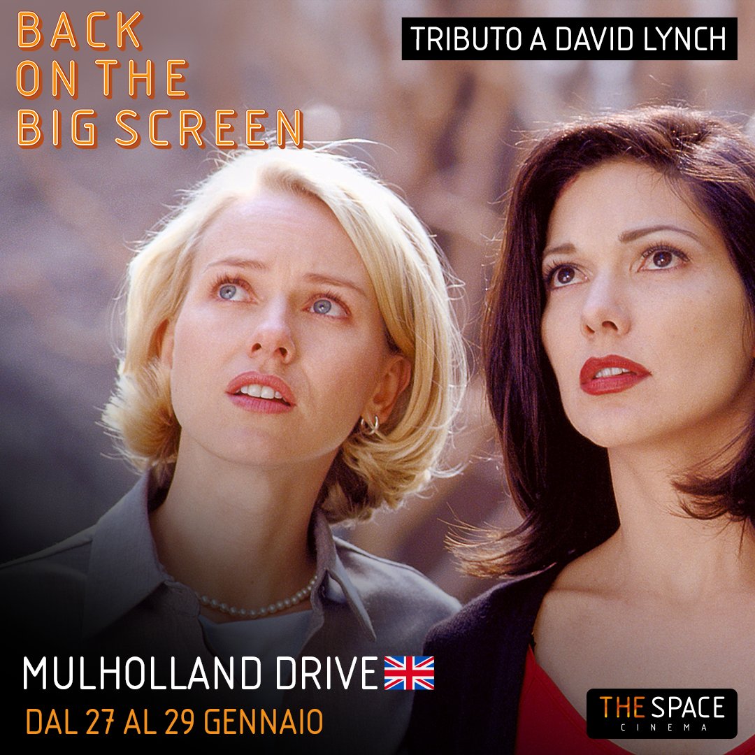 TheSpaceCinema's tweet photo. #BackOnTheBigScreen con omaggio al maestro del cinema David Lynch.
Mulholland Drive torna sul grande schermo dei The Space Cinema in versione originale dal 27 al 29 gennaio. Un viaggio tra sogno e realtà che ha incantato generazioni di spettatori. 🎟️ 🍿👉🏽 https://t.co/mb4eVDZN5X https://t.co/BpKXbG0kTy