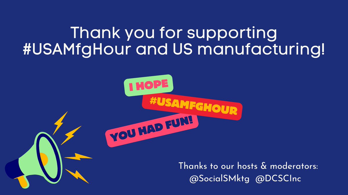 📢 That's all I have!  Thank you for supporting #USAMfgHour and #MadeInAmerica #MadeinUSA !!!
Thanks to <a href="/SocialSMktg/">Ruby+Social Success Marketing</a> <a href="/DCSCInc/">DCSC Inc.</a> for supporting this forum ❤️🤍💙
What was your favorite item?