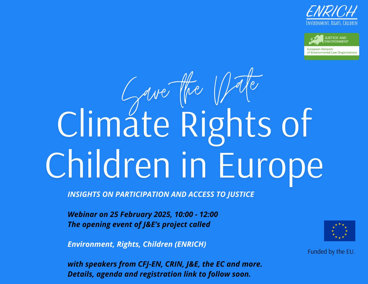 JustEnviNet's tweet photo. Child Rights Conference

J&amp;E will host an online conference focusing on child rights in relation to climate rights. The event will take place on Tuesday, February 25, 2025. 

For more information visit here: https://t.co/S2ad8vvWy6

Funded by the EU.
🇪🇺 https://t.co/p6u8mr9fYF