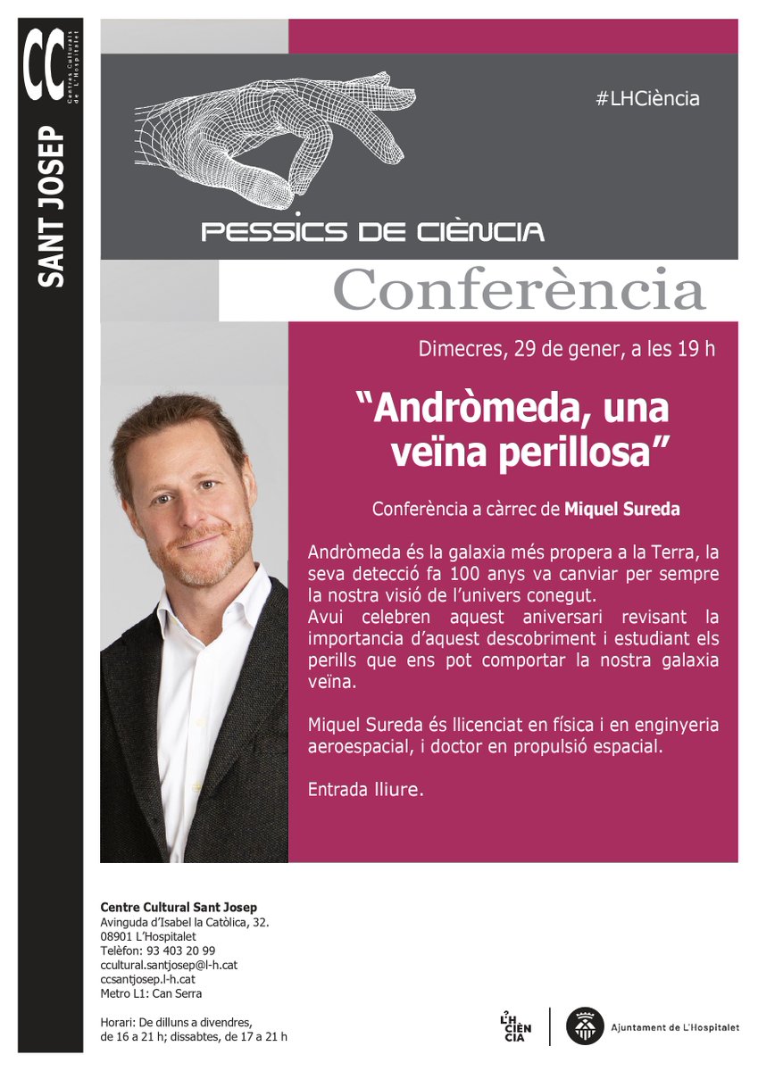 Quins perills ens pot comportar la nostra galàxia veïna, Andròmeda? Ens ho explicarà Miquel Sureda <a href="/Gaia_Ciencia/">Miquel Sureda</a> <a href="/eseiaat_upc/">ESEIAAT - UPC</a> <a href="/SONet_hub/">The Sustainable Offworld Network</a>  <a href="/IEEC_space/">Institut d'Estudis Espacials de Catalunya (IEEC)</a> 

📅 29/01 a les 19h  
📍#CCSantJosep

Entrada lliure

#LHCiència