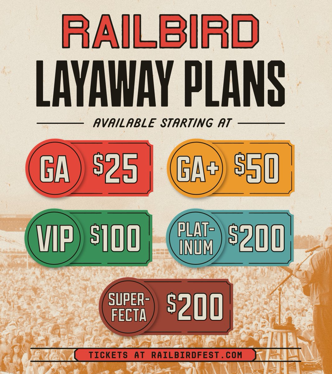 Heads up: tomorrow you can snag your #RailbirdFest tickets starting at only $25 down! 🙌

Explore layaway plans &amp; sign up for presale passcode now at railbirdfest.com/tickets