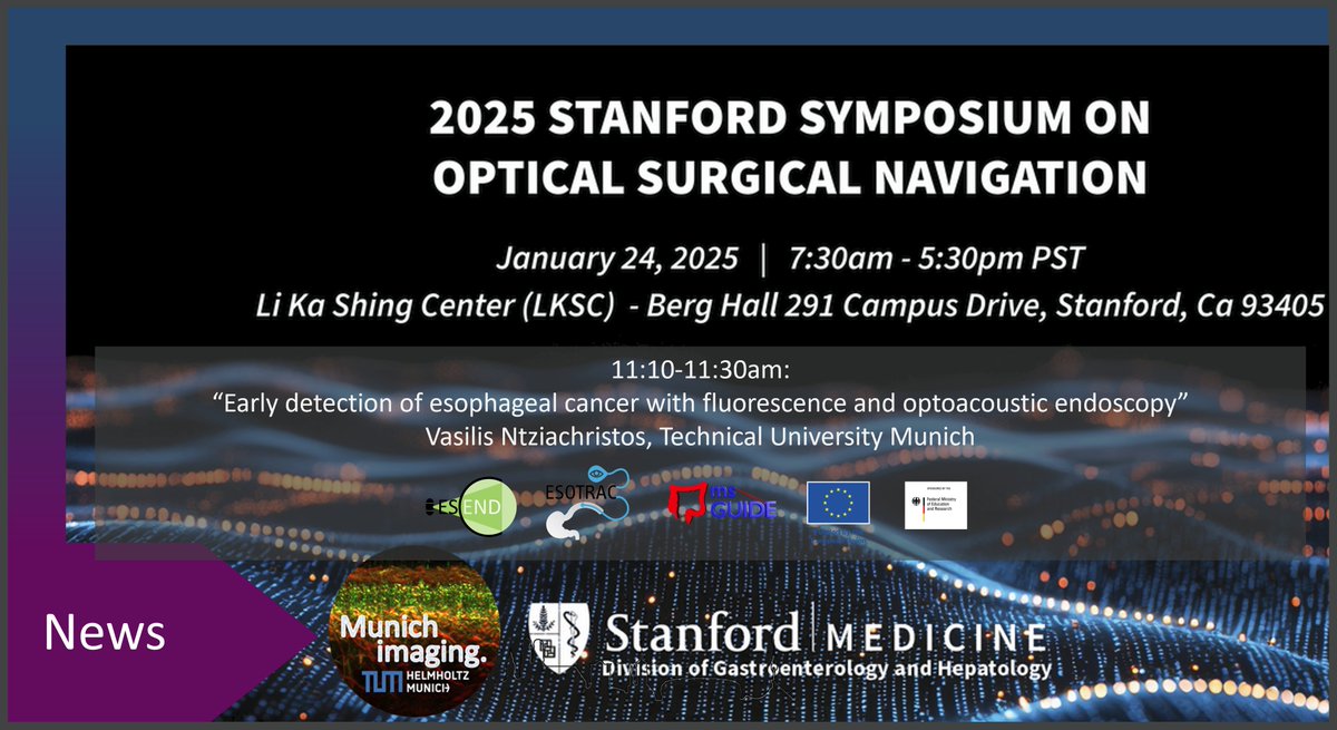 MunichImaging's tweet image. @StanfordDeptMed 2025 Symposium on Optical Surgical Navigation
@munichimaging director @ntziachristos will talk about &quot;Early detection of #esophageal #cancer with #fluorescence and #optoacoustic #endoscopy&quot;
Jan 24, 11:10 PST
Virtual registration: onlineregistrationcenter.com/register/222/p…