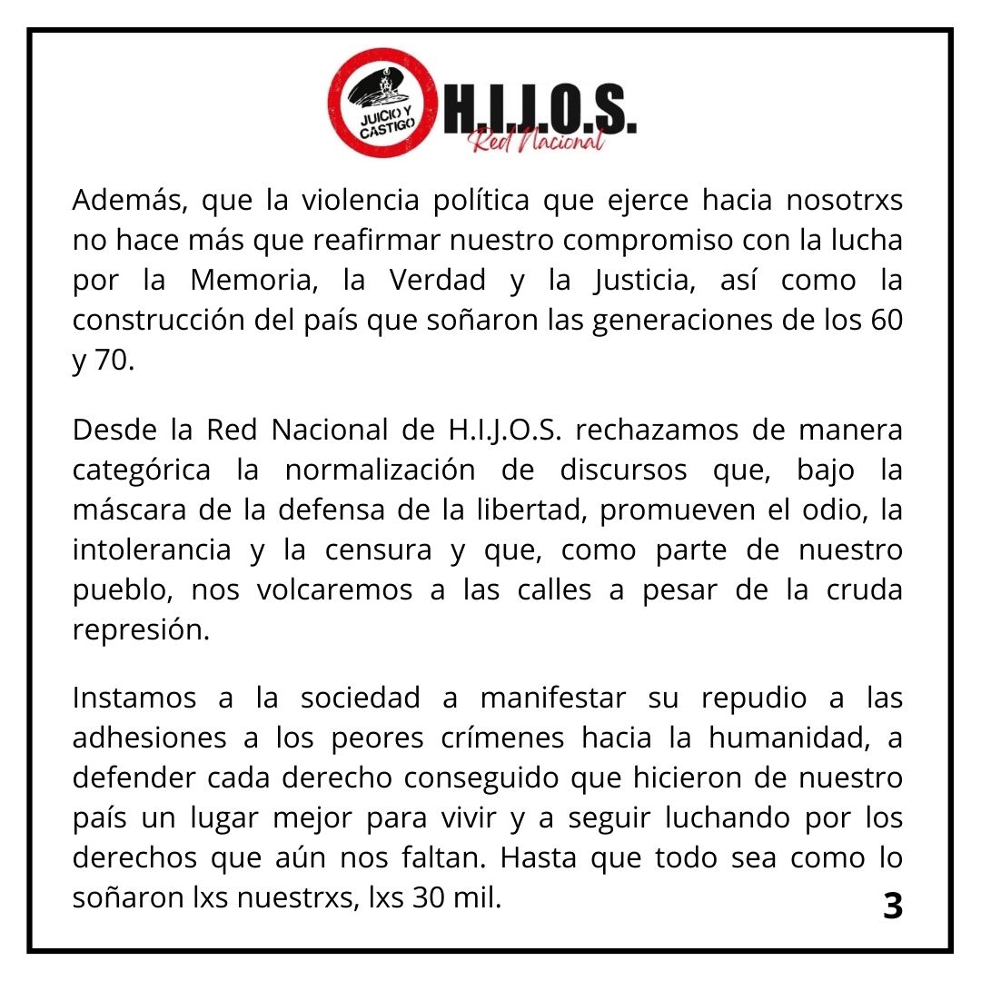 La Red Nacional de H.I.J.O.S ante las lamentables declaraciones cargadas de odio, estigmatizacion y persecución al que piensa diferente del Presidente Milei.
#BastadeOdioMilei #RedNacionalHIJOS