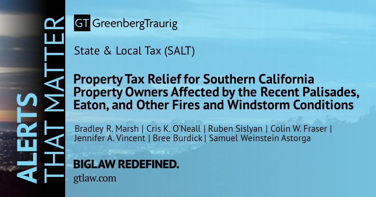 Recent fires in Southern California, including the Palisades, Eaton, and Sunset fires, have collectively burned tens of thousands of acres and devastated communities across the Greater #LosAngeles area. #GTAlert: bit.ly/3E3ZRIu

#TaxRelief #SALT #PropertyTax <a href="/GTGlobalTax/">GT Global Tax</a>