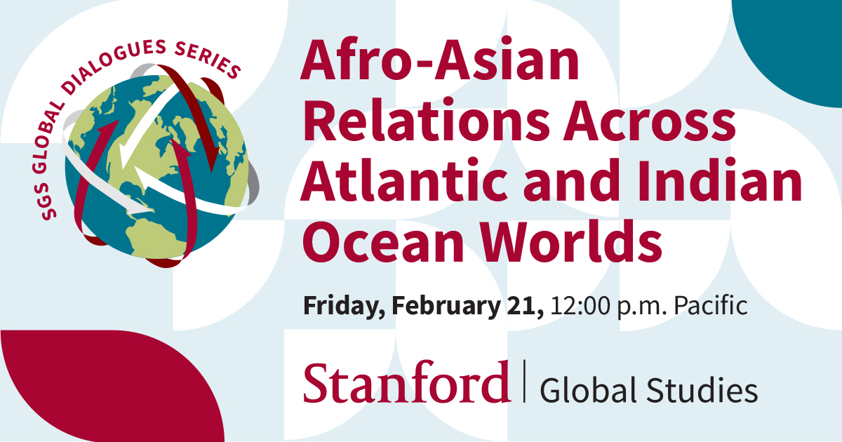 REGISTER NOW | Friday, Feb 21 at 12 pm

🌍Join us for Global Dialogues: Afro-Asian Relations Across Atlantic and Indian Ocean Worlds, which engages with the people, ecologies, and histories that the Atlantic and Indian ocean routes brought into contact.

✅stanford.zoom.us/webinar/regist…