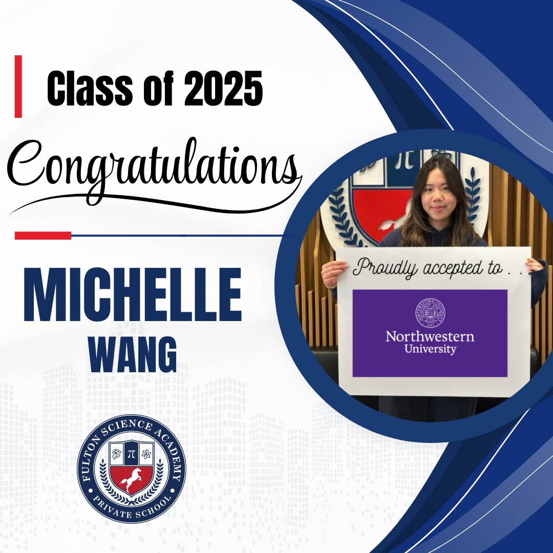 FSAPrivate's tweet image. Congrats to Michelle Wang on their most recent acceptance to the Northwestern University! We are so excited to see what is in store for you in this new chapter!
#collegeacceptance #FirstOfMany