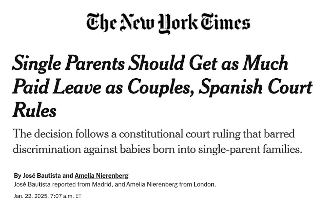 Spain vs. USA on paid parental leave:

🇪🇸: 16 weeks per parent (32 weeks for single parents)
🇺🇸: 0 days for anyone