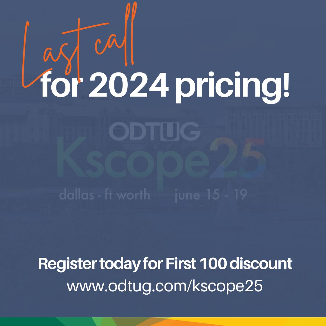 odtug's tweet image. Last call for 2024 pricing! Register for ODTUG #Kscope25 before the special rate sells out! odtug.com/Kscope25 

#orclAPEX #orclAnalytics #orclEPM #orclDB #OracleCloud #OCI