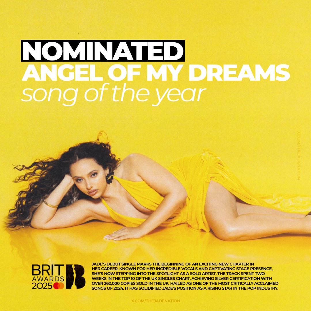 thejadenation's tweet image. JADE’s (@jadethirlwall) “Angel Of My Dreams” has been nominated for “Song Of The Year” at the 2025 BRIT Awards, marking her first ever nomination as a solo artist.