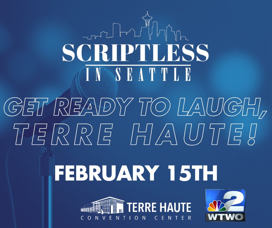 TerreHauteCC's tweet photo. The Scriptless In Seattle Comedy Tour is coming to Terre Haute on Saturday, February 15th! 
https://t.co/hKBf33x2Ei...
#ScriptlessInSeattle #FamilyComedy #TerreHauteEvents #InteractiveFun https://t.co/ut9xDY5ImE