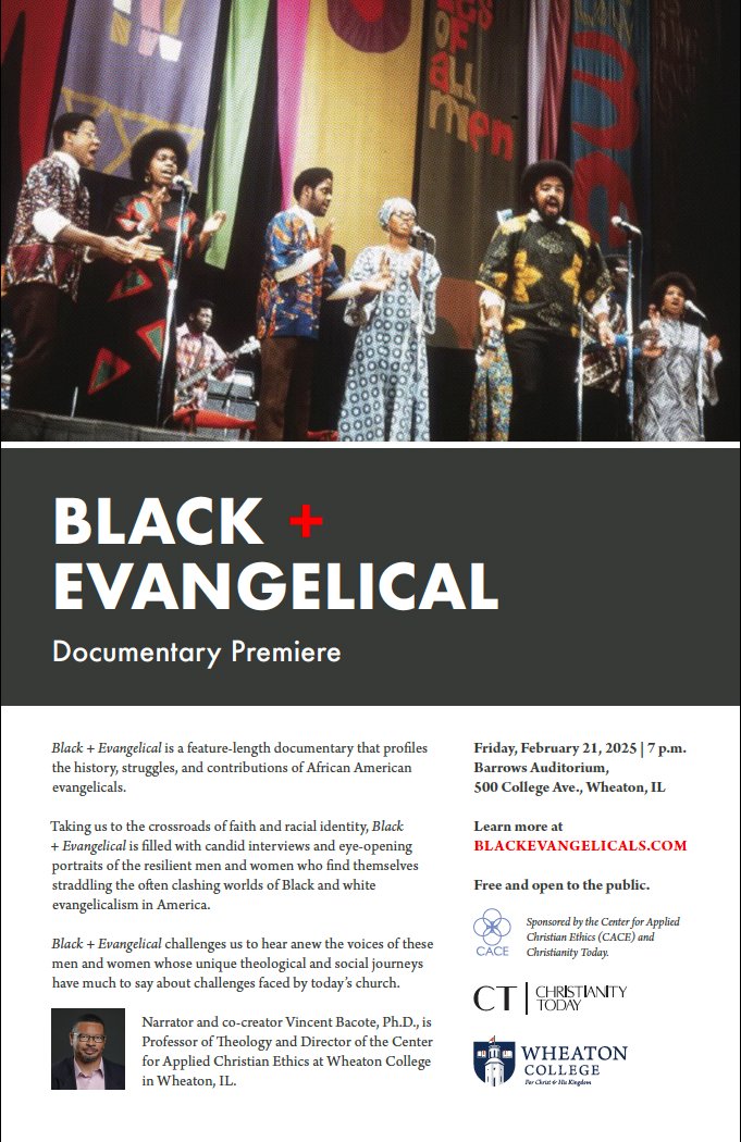 Save the date!
Black + Evangelical Documentary Premiere
Free Premiere Showing
February 21, 7pm | Billy Graham Hall, Barrows Auditorium | 500 College Avenue, Wheaton IL

Learn more at BlackEvangelicals.com